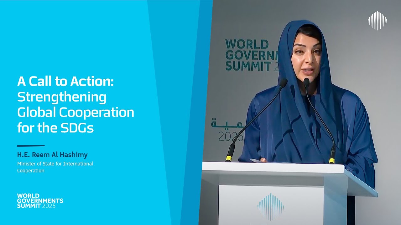 A Call to Action: Strengthening Global Cooperation for the SDGs | H.E. Reem Al Hashimy