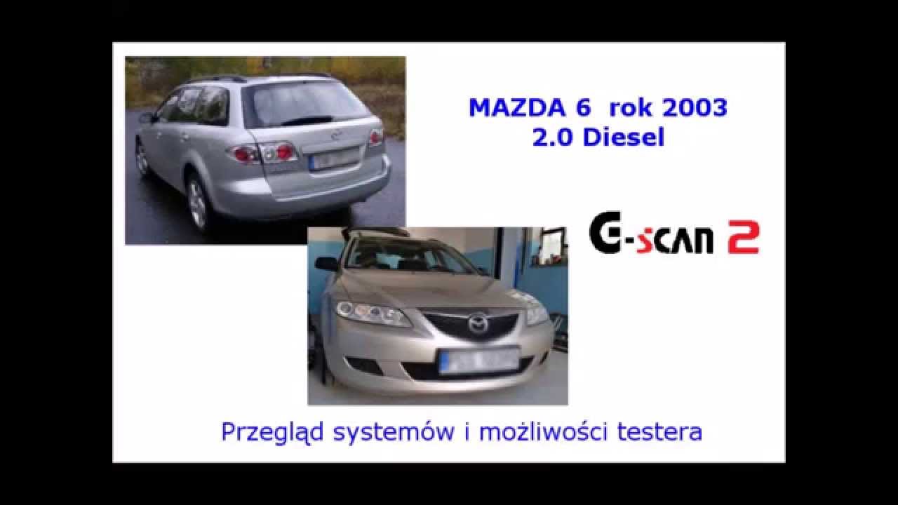 Gscan 2 - Mazda 6 przegląd systemów