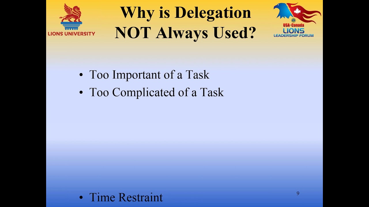 Lions University Course #207:  Delegation
