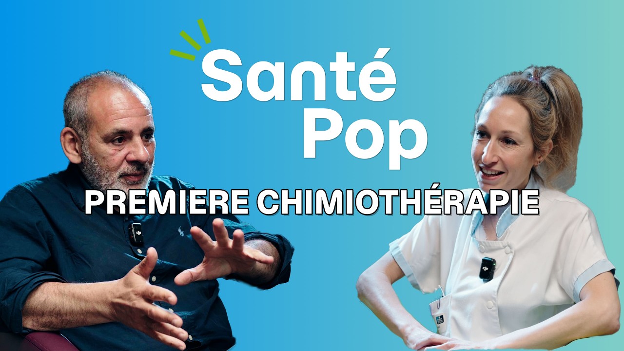 La 1ère chimiothérapie, avec Pénélope Lacombe - Infirmière coordinatrice en oncologie et hématologie