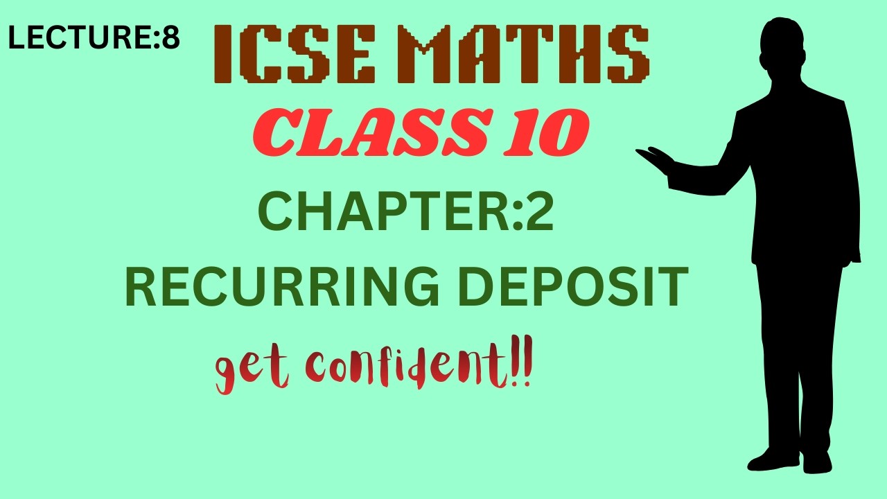 BANKING||RECURRING DEPOSIT||ICSE MATHS||STD 10||CHAPTER 2