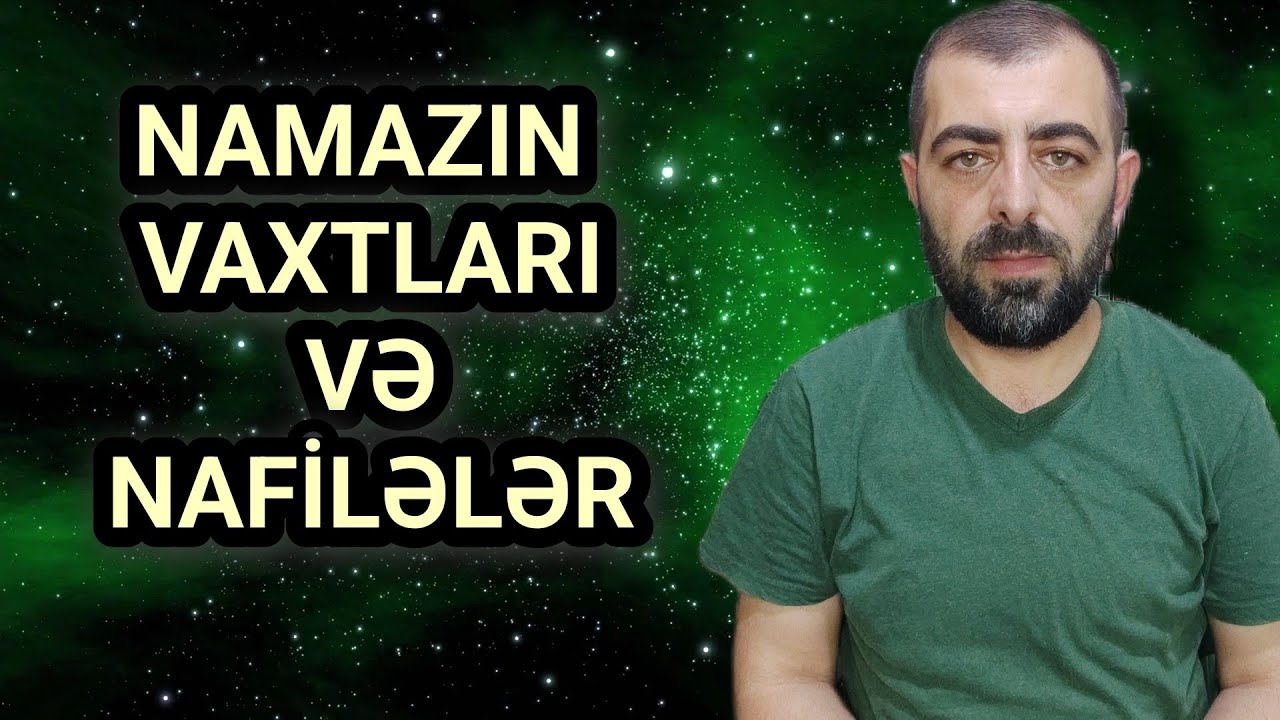 Namazın vaxtları, nafilələr, gecə namazı