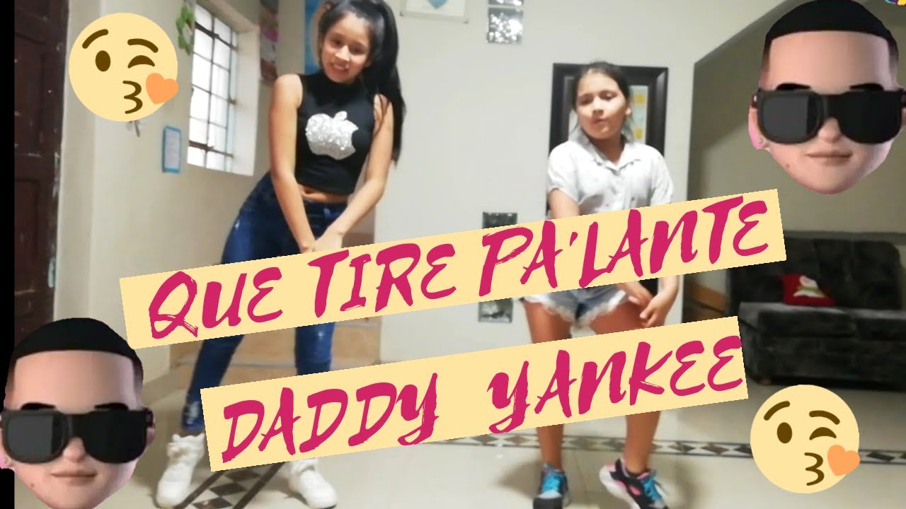 COREOGRAFÍA QUE TIRE PA'LANTE /DADDY YANKEE /DANNASOFIA