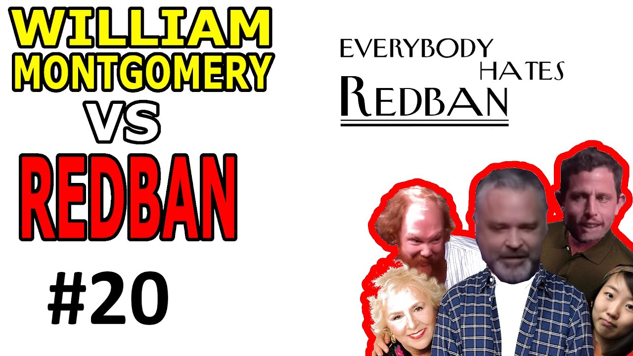William Montgomery VS Redban #20