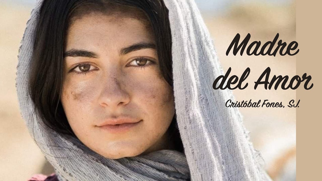 MADRE DEL AMOR CRISTÓBAL FONES SJ