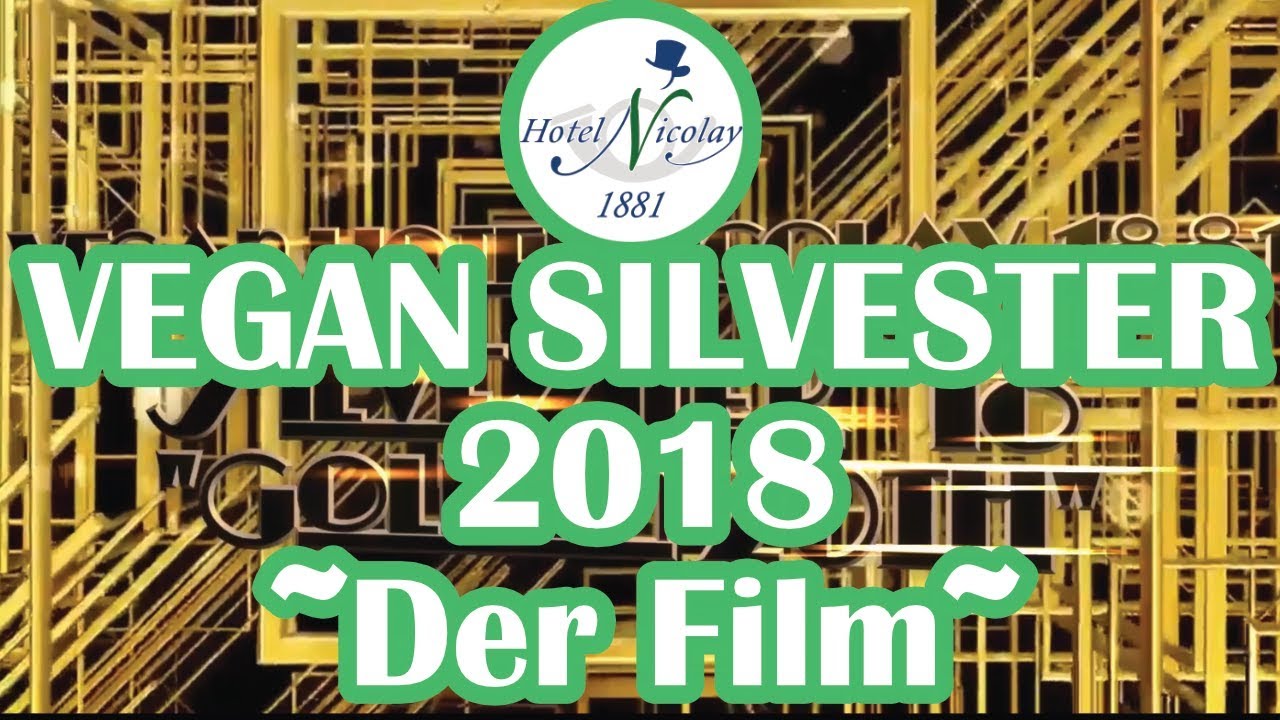 Vegan Silvester 2018 Nicolay 1881