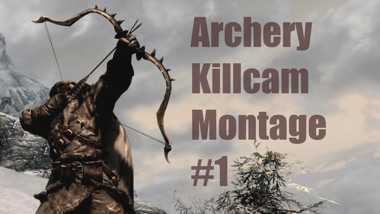Skyrim Archery Killcam Montage #1