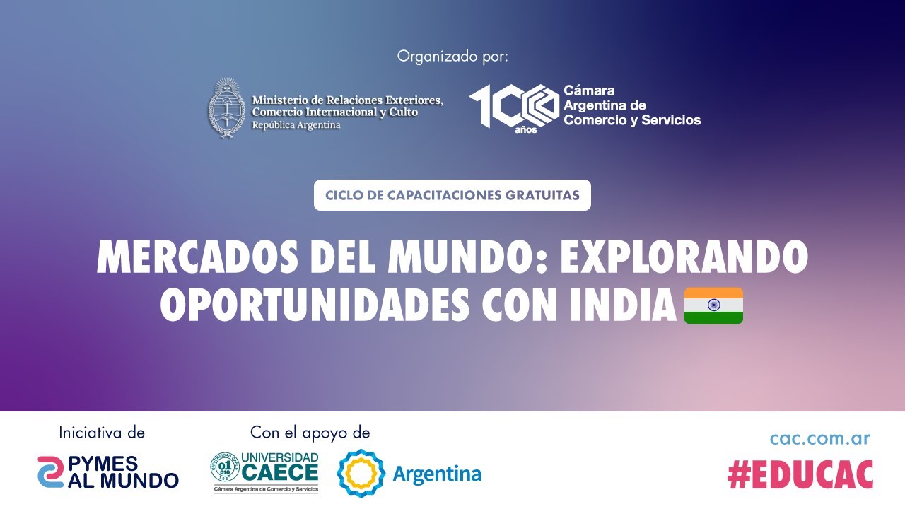 Pymes al Mundo | Mercados del mundo: explorando oportunidades en India