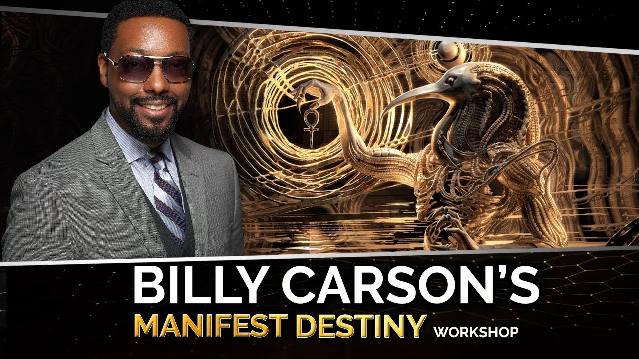 Manifestation Techniques – Billy Carson Full Workshop on Law of Attraction & Consciousness