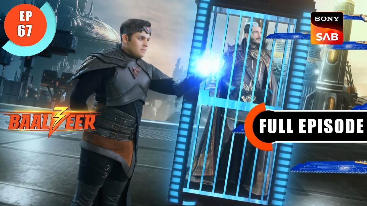 Baalveer Becomes Maha Mahim | Baalveer S3 | Ep 67 | Full Episode | 28 July 2023