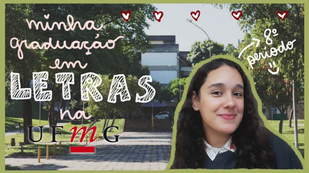 tudo sobre a minha faculdade | estudos literários (letras) na ufmg