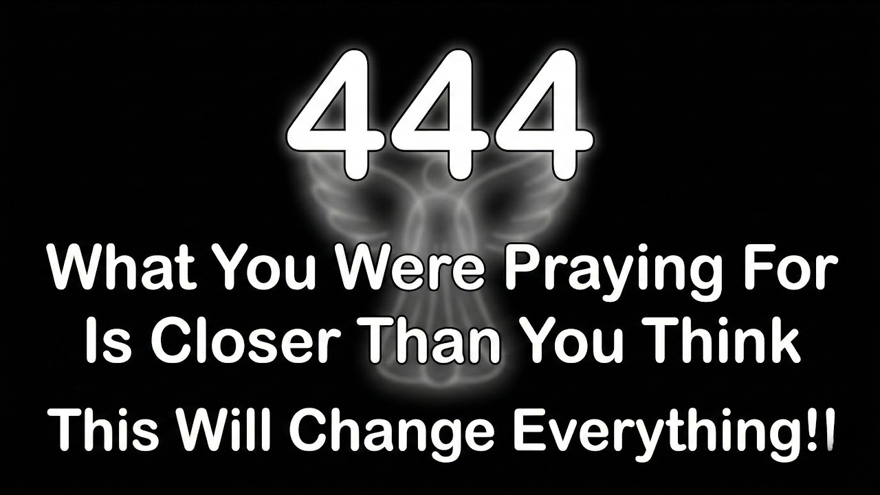 ✨444👼What You Were Praying For Is Closer Than You Think🦋🎁This Will Change Everything!!💫💌