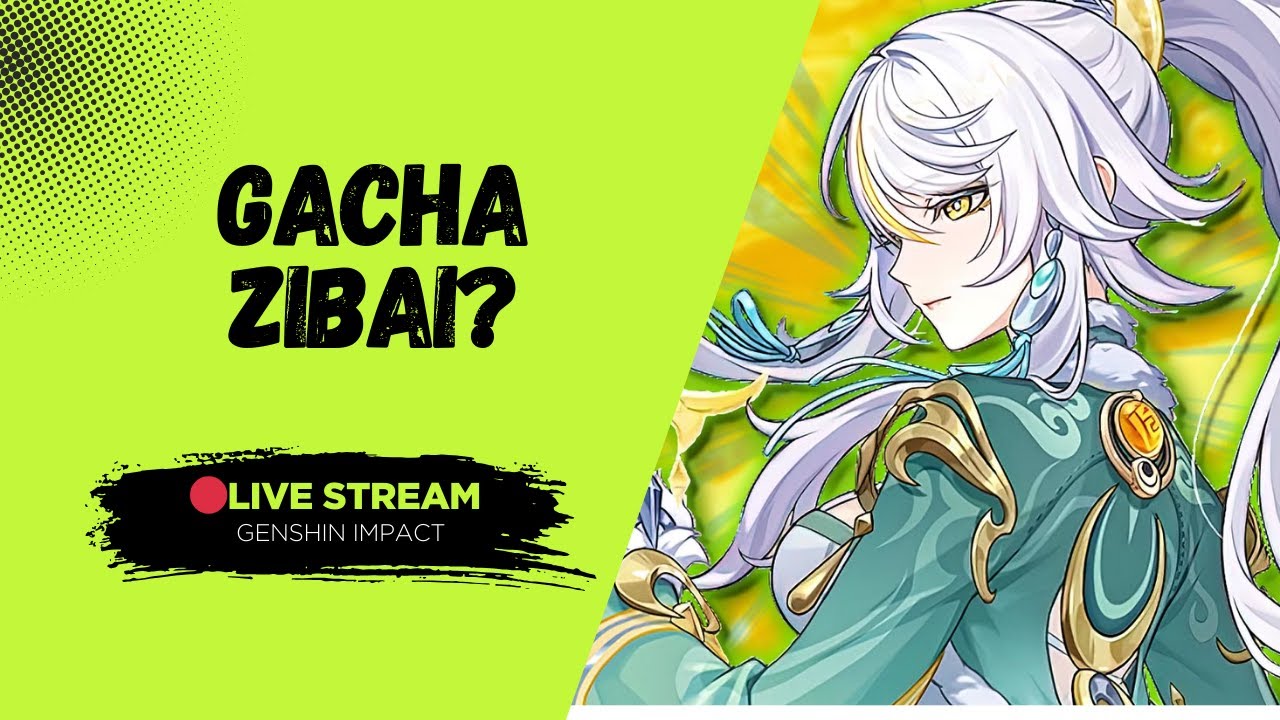 🔴GAS GACHA ZIBAI KALAH RATE OFF DAPET WELKIN? - Genshin Impat Indonesia