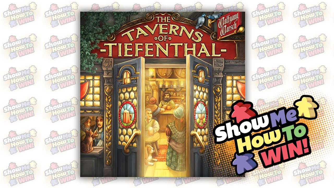 The Taverns of Tiefenthal Strategy Tips with Bruce Voge