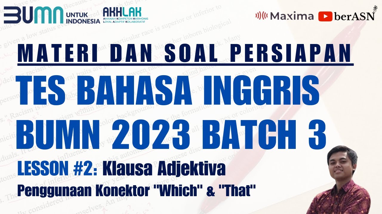 MATERI DAN SOAL PERSIAPAN TES BAHASA INGGRIS BUMN 2023 BATCH 3 [LESSON #2]