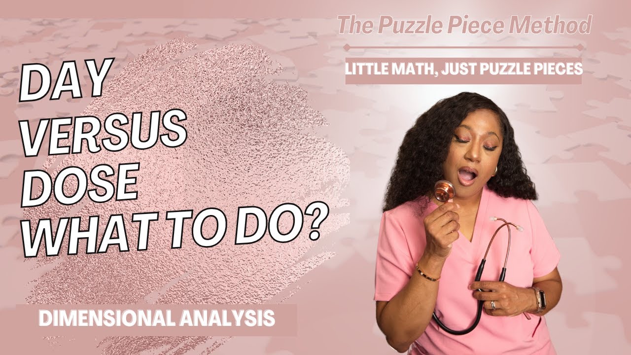 How to solve for day or dose (dimensional analysis)