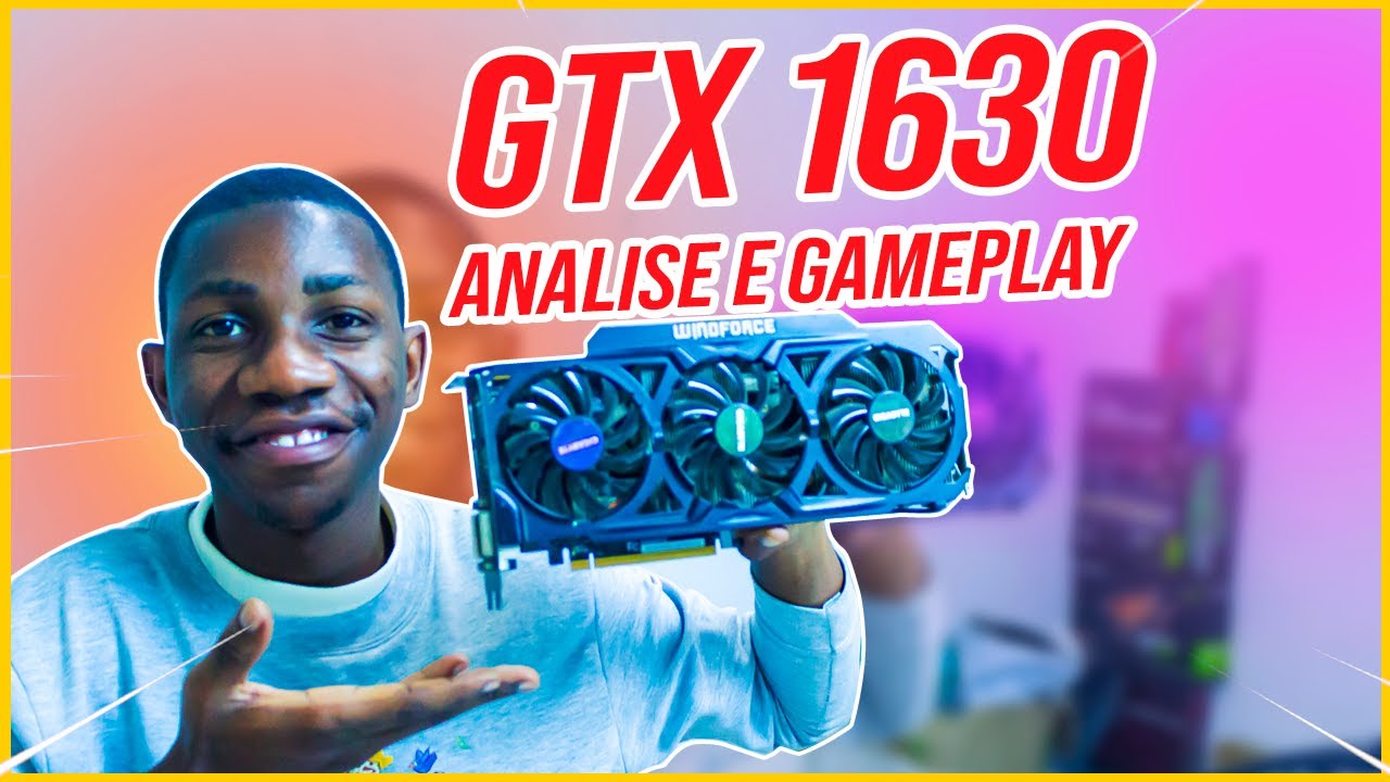 Nova Placa de Vídeo - GTX 1630 4GB Análise Completa Será que vale a Pena???