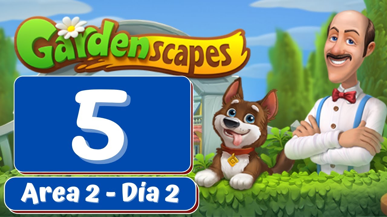 Gardenscapes 5 🌼 - Area 2 Día 2 - Gameplay Español
