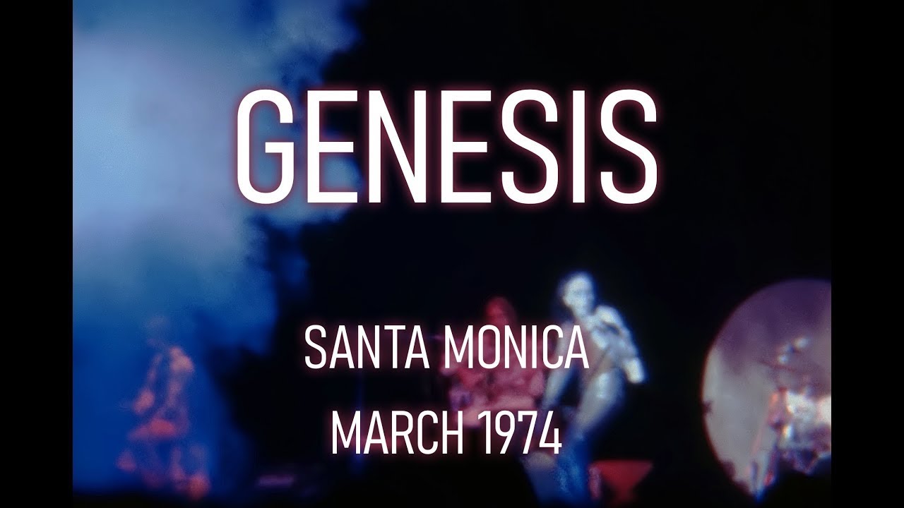 Genesis - Live Santa Monica March 1974 8mm Film (HD)