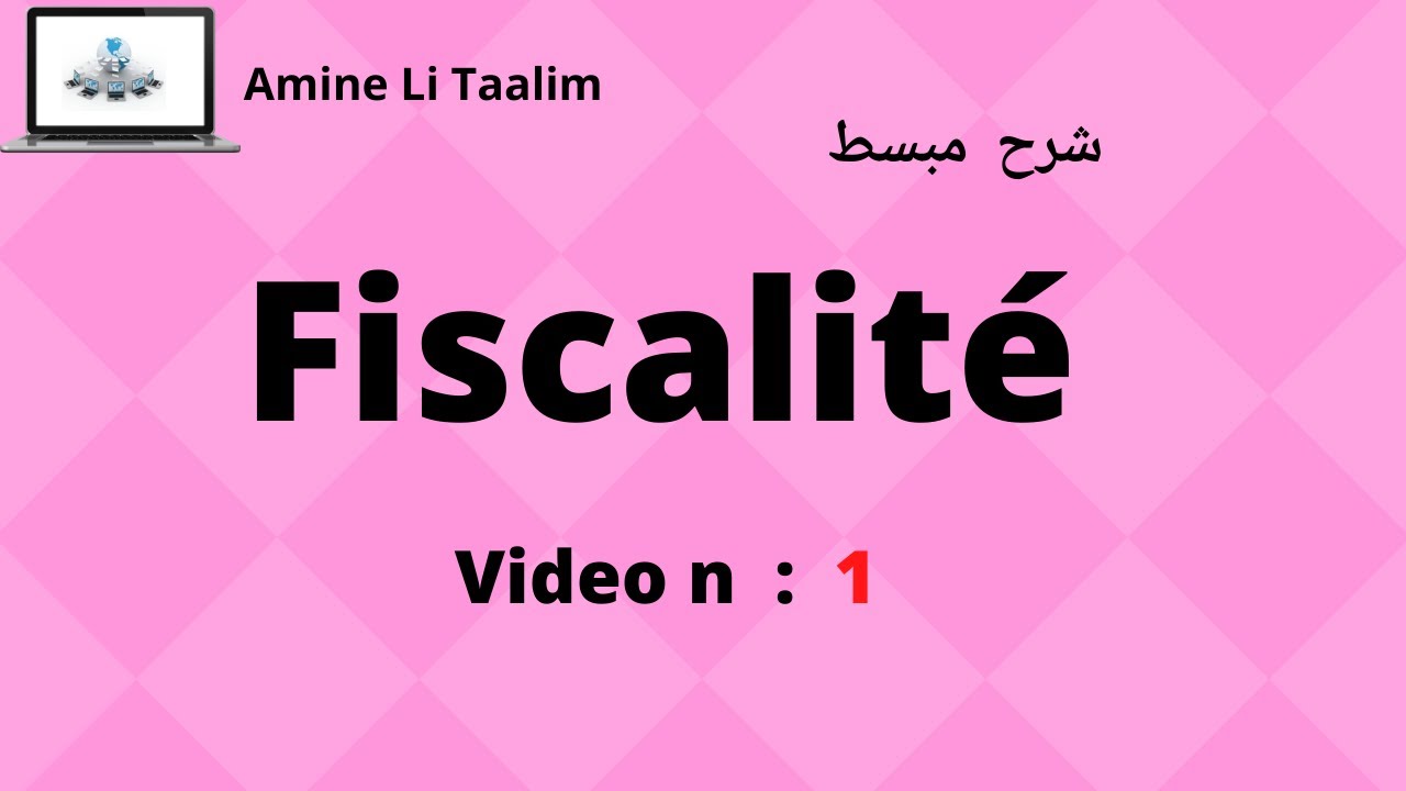 Fiscalité des entreprises : Introduction