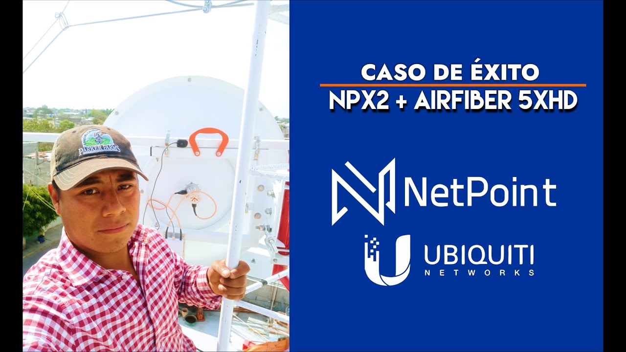 TSEE | Caso de éxito NPX2  + AF5XHD | NetPoint Ubiquiti