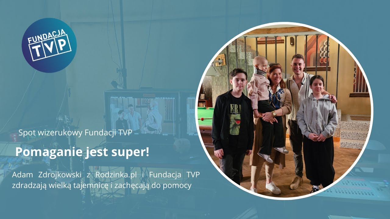 ✨ Premiera! ✨ Nowy spot Fundacji TVP ✨Pomaganie jest super ✨