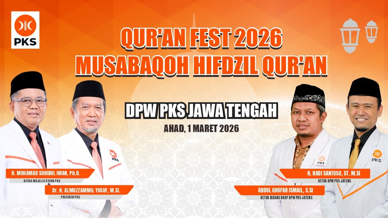 [LIVE] Pembukaan Lomba Musabaqoh Hifdzil Qur’an Wilayah utusan DPD
