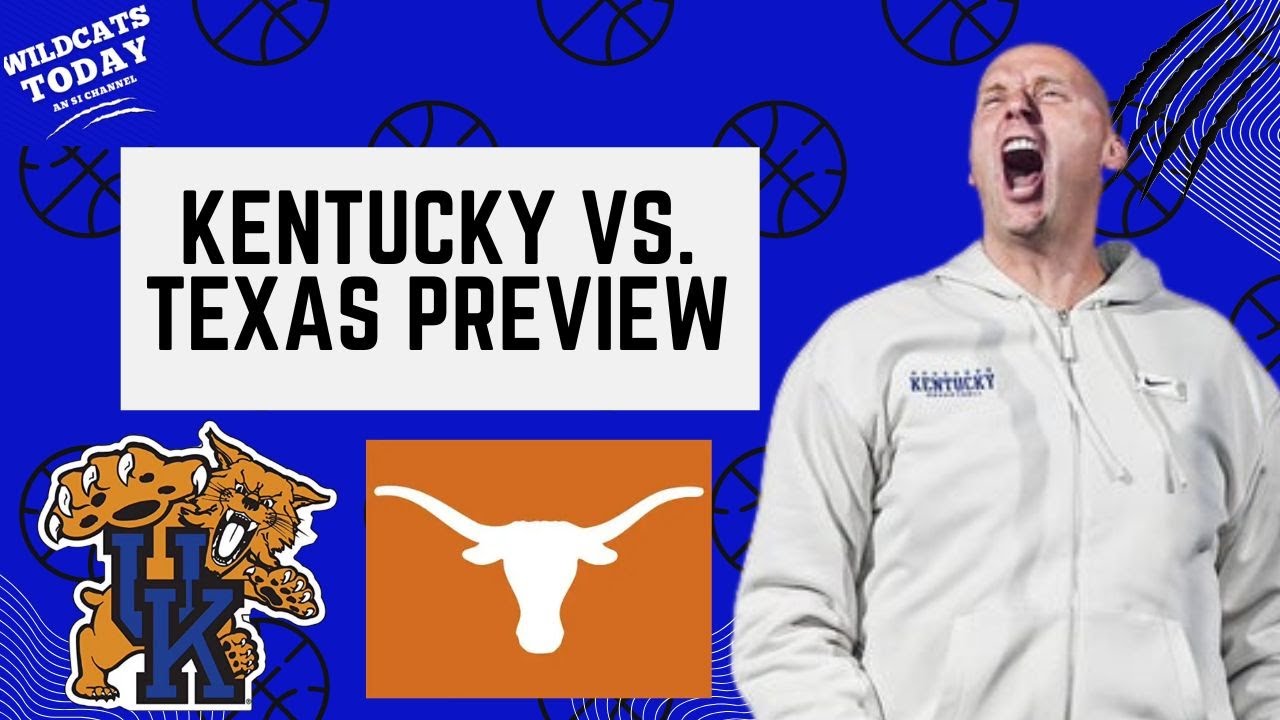 Kentucky must find a way to beat a scrappy Texas team looking for another big win