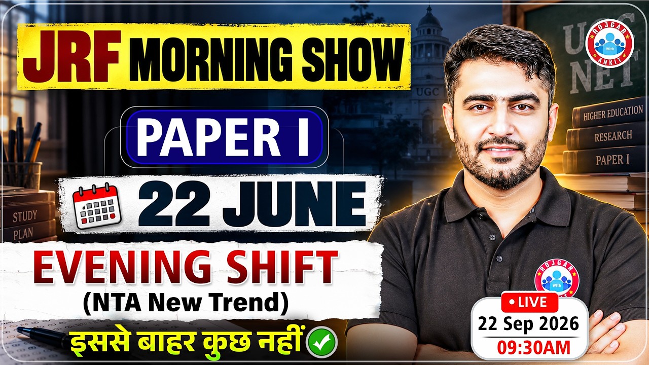 UGC NET Dec 2026 | UGC NET Paper 1 | 22 June Evening Shift | JRF Morning Show | Rohtash Sir