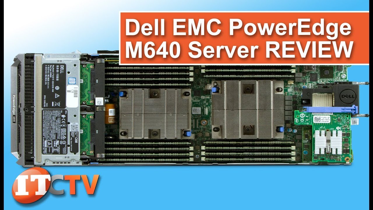 Dell PowerEdge M640 Server REVIEW | IT Creations