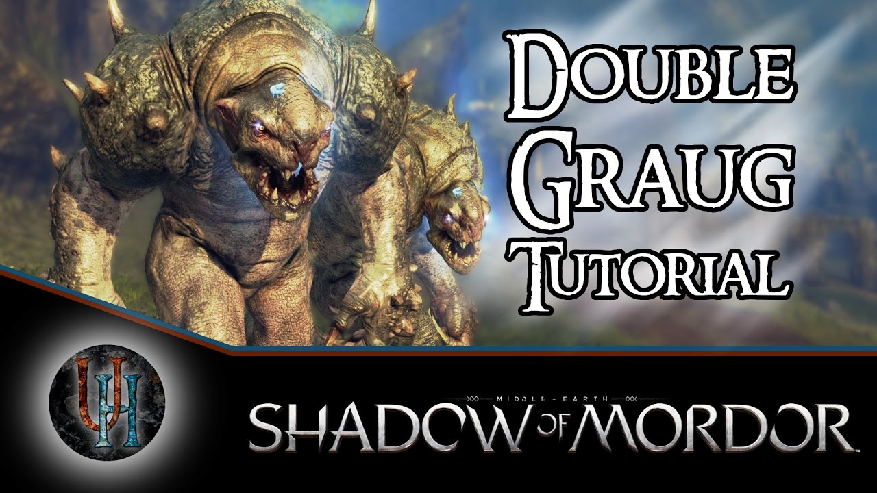 Middle-Earth: Shadow of Mordor - Double Graug Tutorial