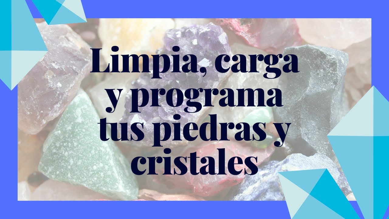 LIMPIAR, CARGAR Y PROGRAMAR CRISTALES, AMULETOS Y PIEDRAS 💎