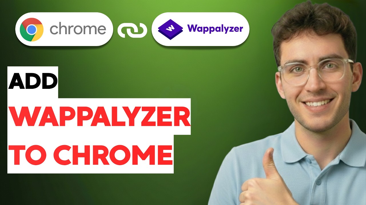 How to Add Wappalyzer to Chrome [2026 Full Guide]