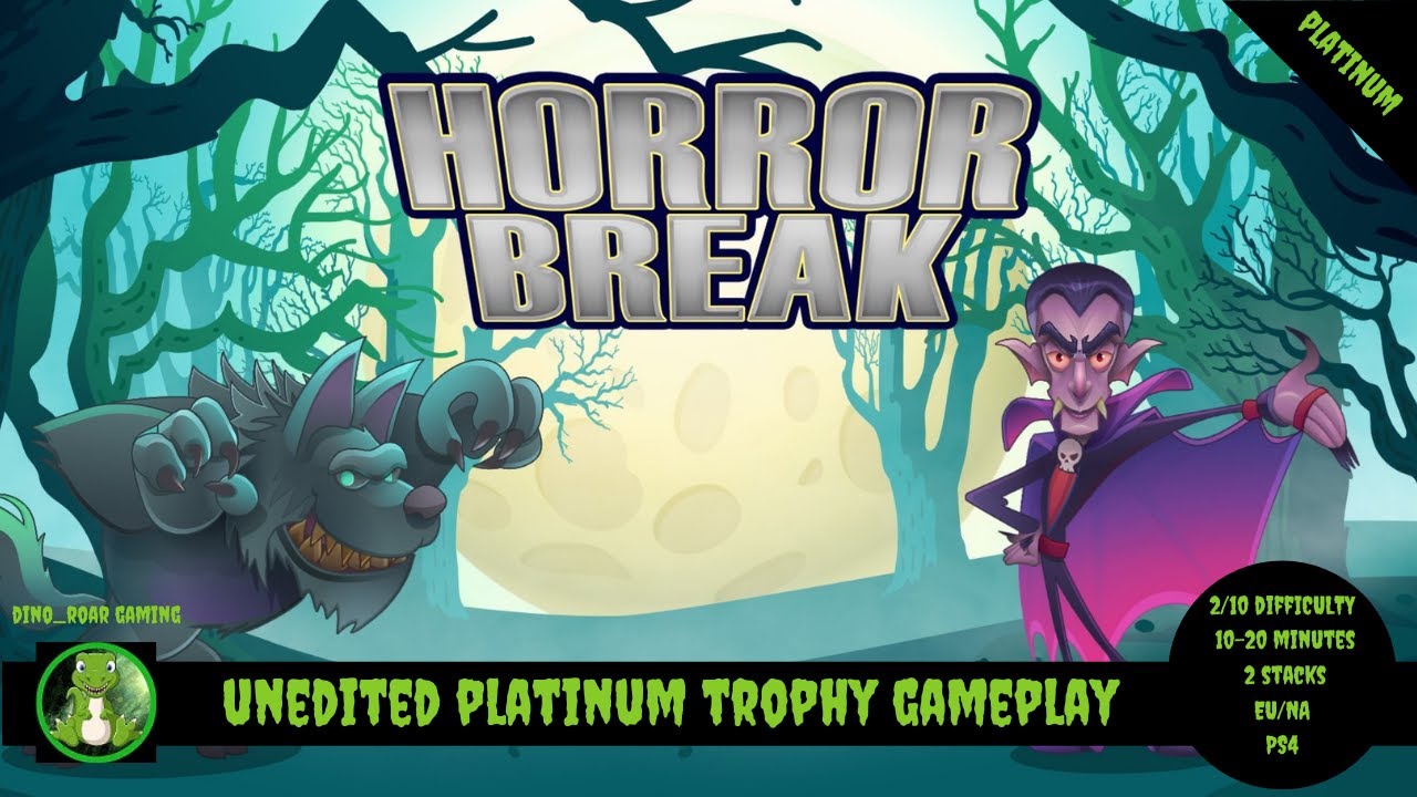 Horror Break - Full Unedited Platinum Trophy Gameplay (PS4/PS5)