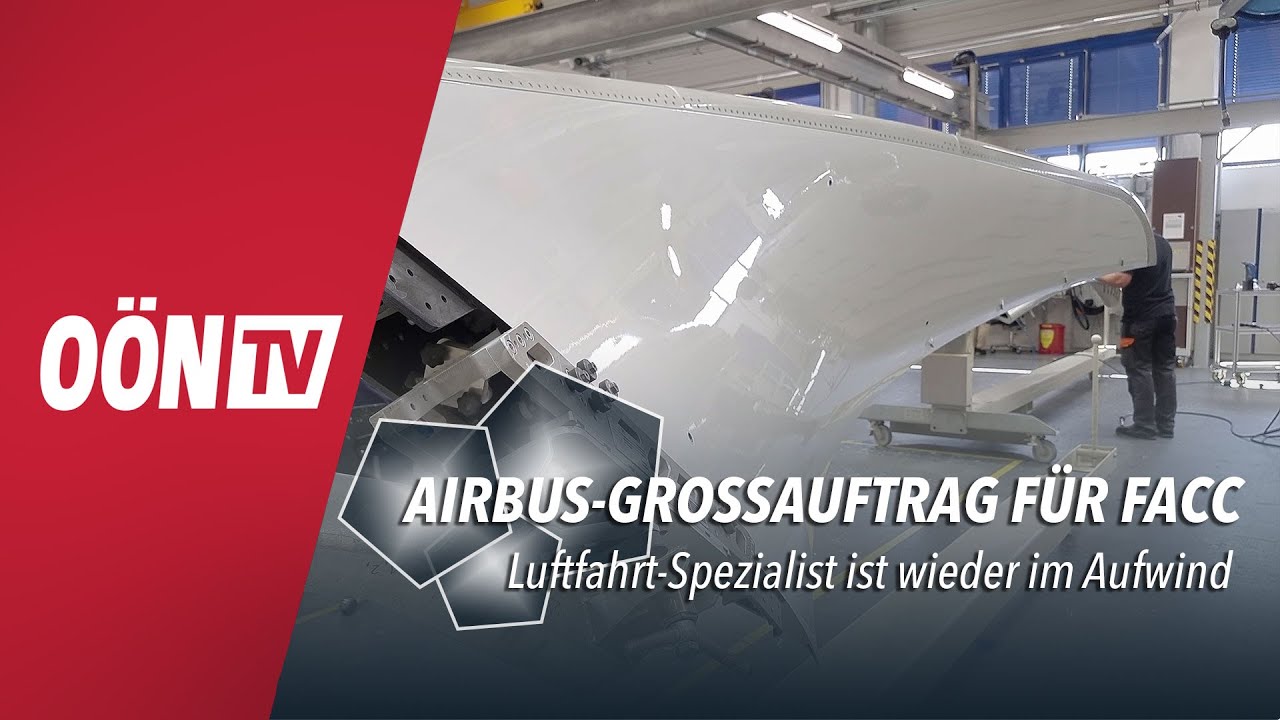 Airbus-Großauftrag für FACC