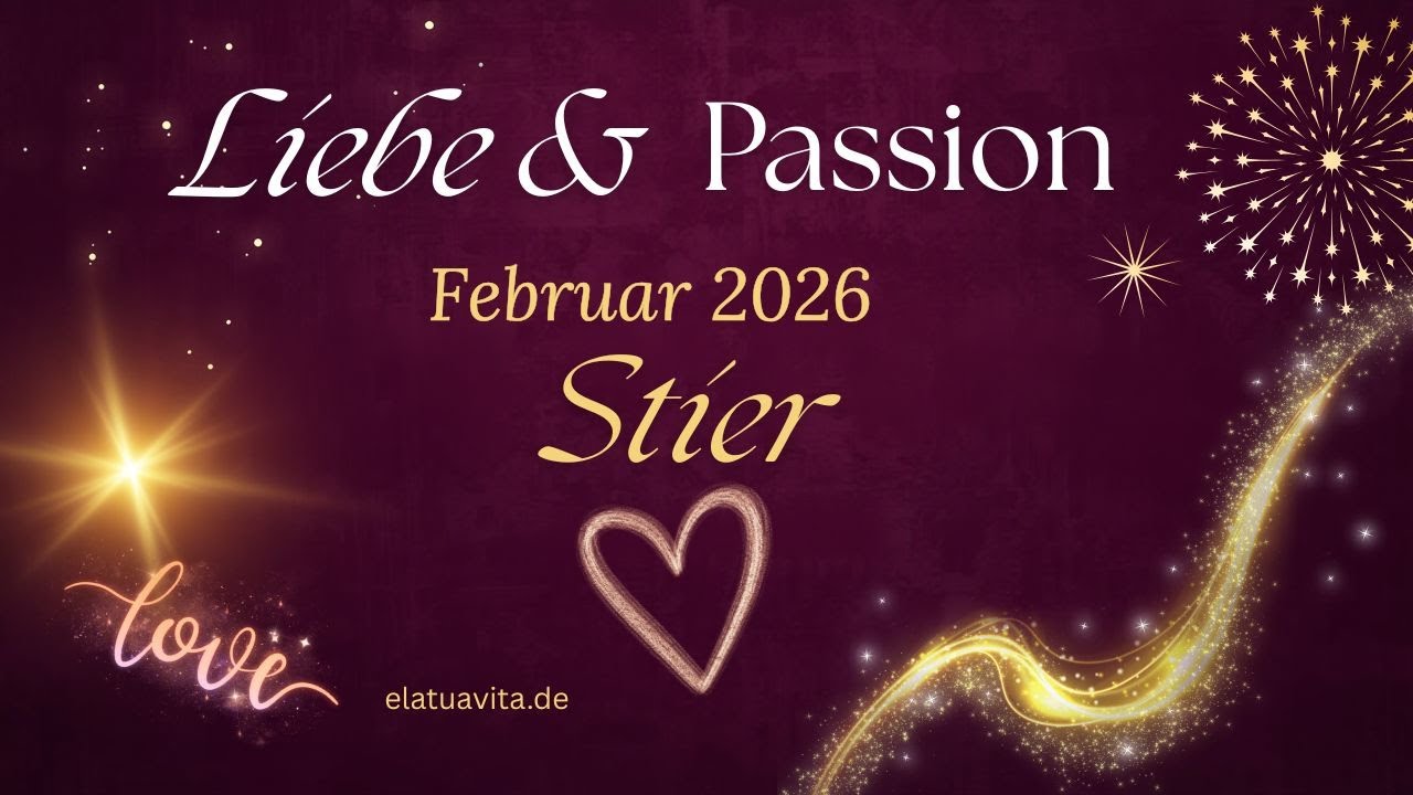 Stier ♉ Februar 2026 ✨🍀💖 Auf dem Weg zur eigenen Wahrheit...