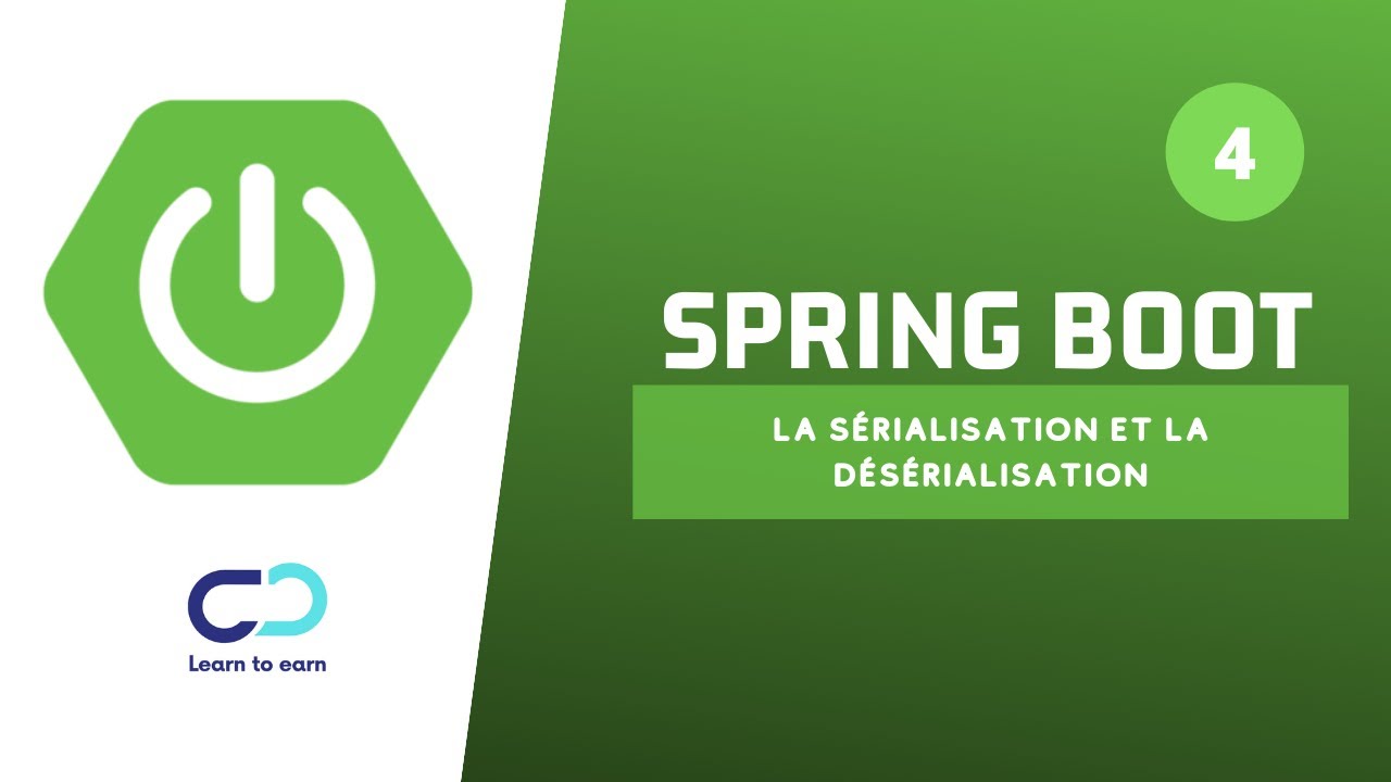 Formation Spring boot #4 | La sérialisation et la désérialisation