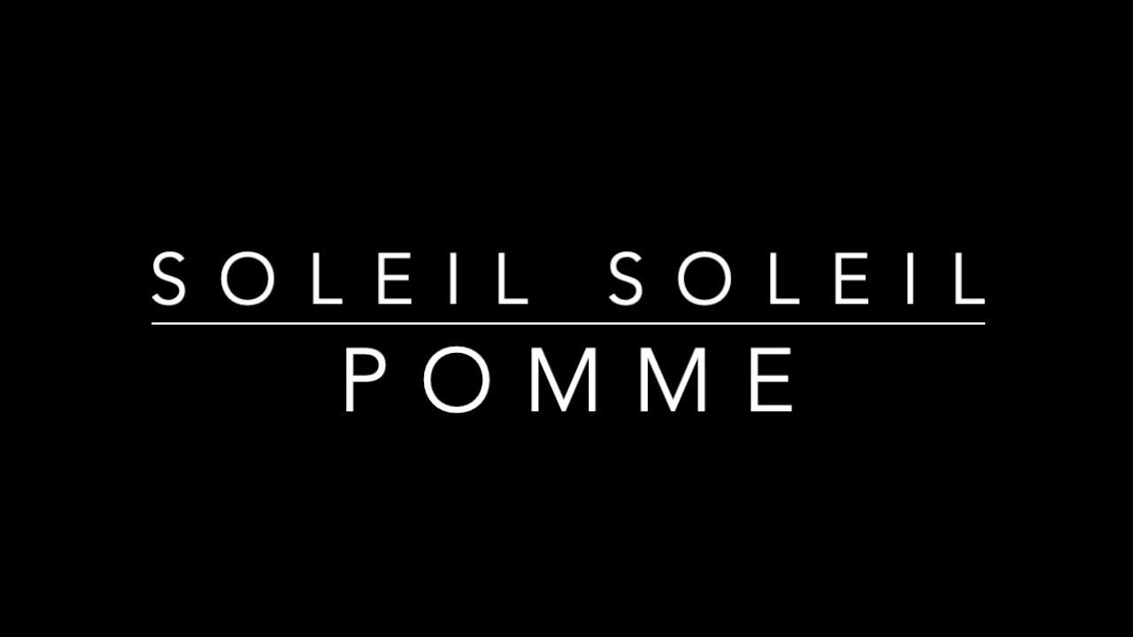Soleil Soleil - Pomme (Karaoke piano)