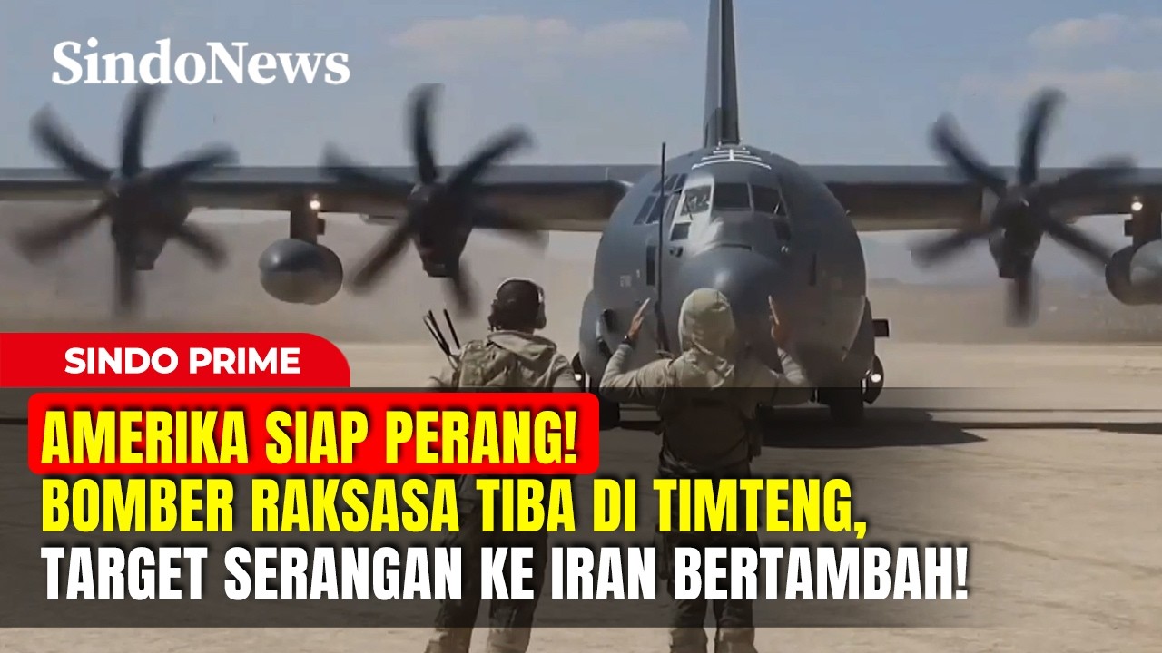 AMERIKA SIAP PERANG! Bomber Raksasa Tiba di Timteng, Target Serangan ke Iran Bertambah! | SindoPrime
