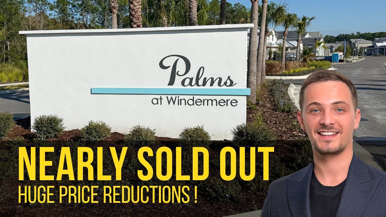 Palms at Windermere Orlando – Nearly Sold Out + Huge Price Reductions