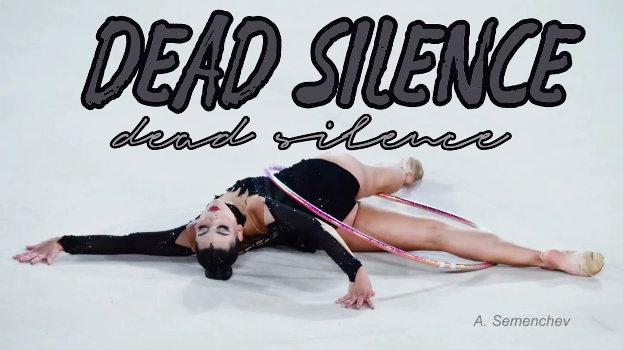 Dead Silence (Official Theme Song) || music for rhythmic gymnastics