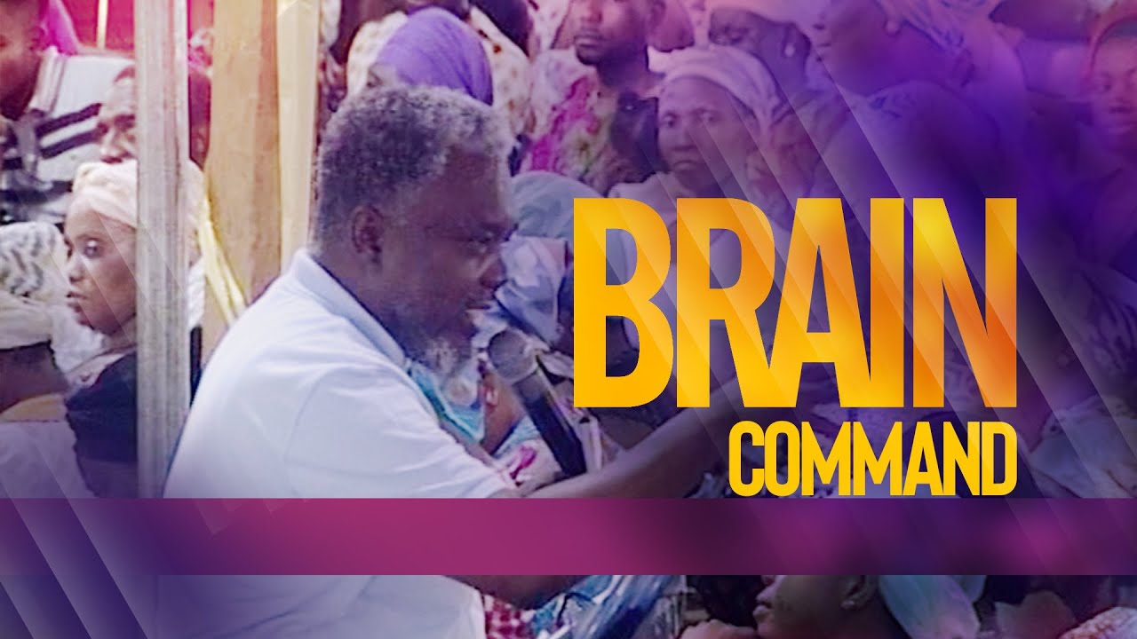 BRAIN COMMAND, by Prophet Francis Kwateng