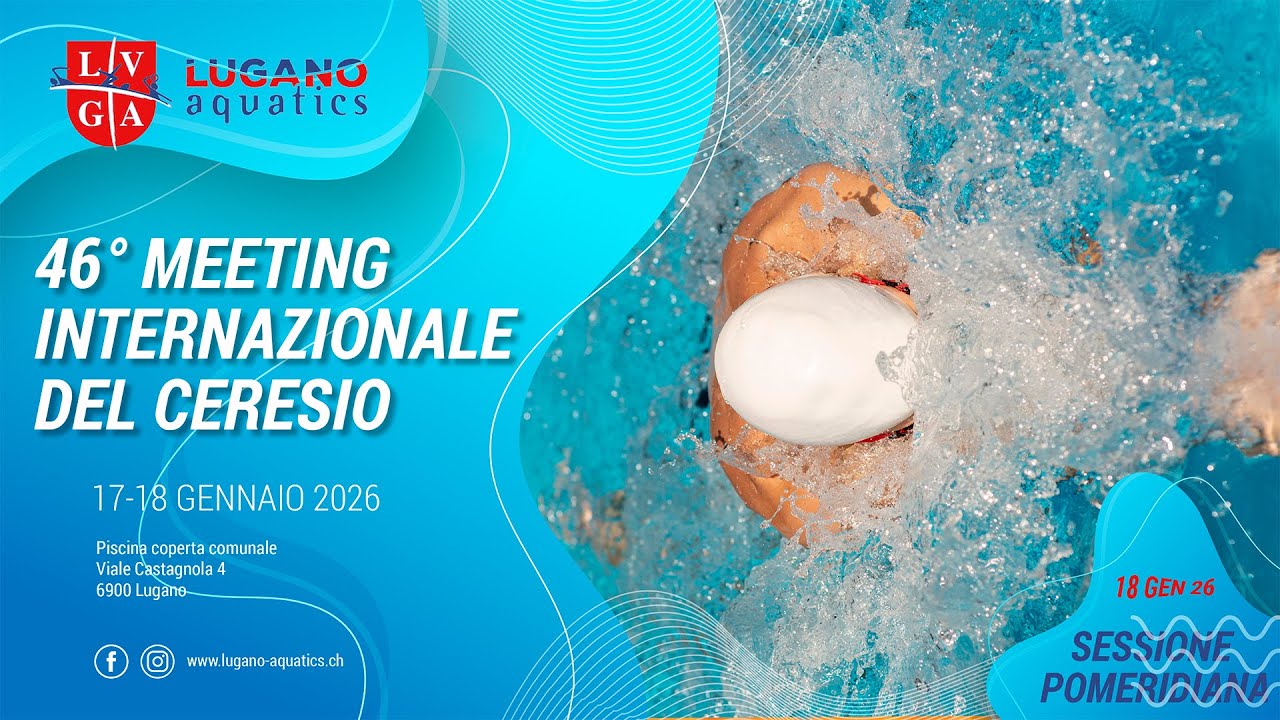 46° Meeting Internazionale del Ceresio - 18 Gennaio 2026 - Sessione Pomeridiana - Nuoto