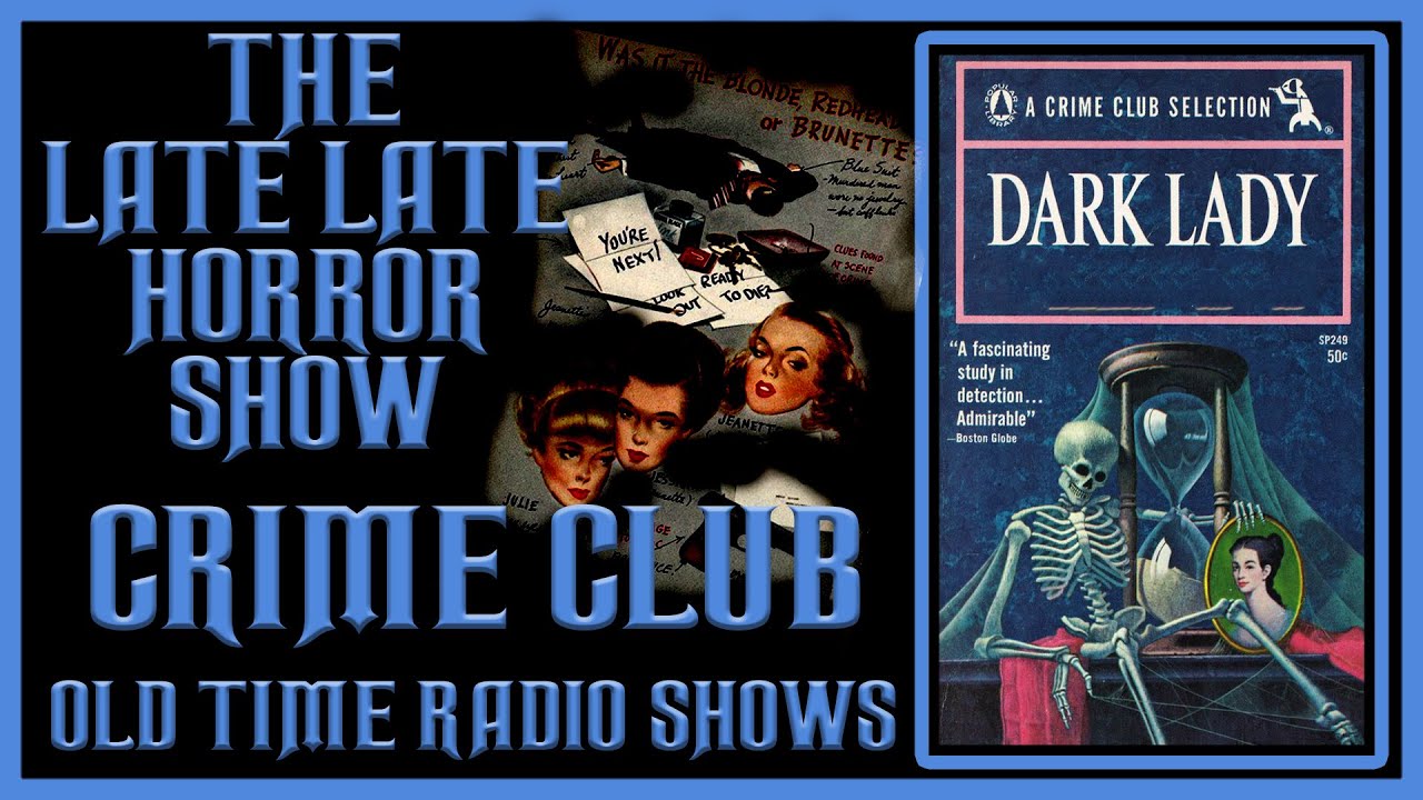 Crime Club Murder Mystery Old Time Radio Shows All Night Long