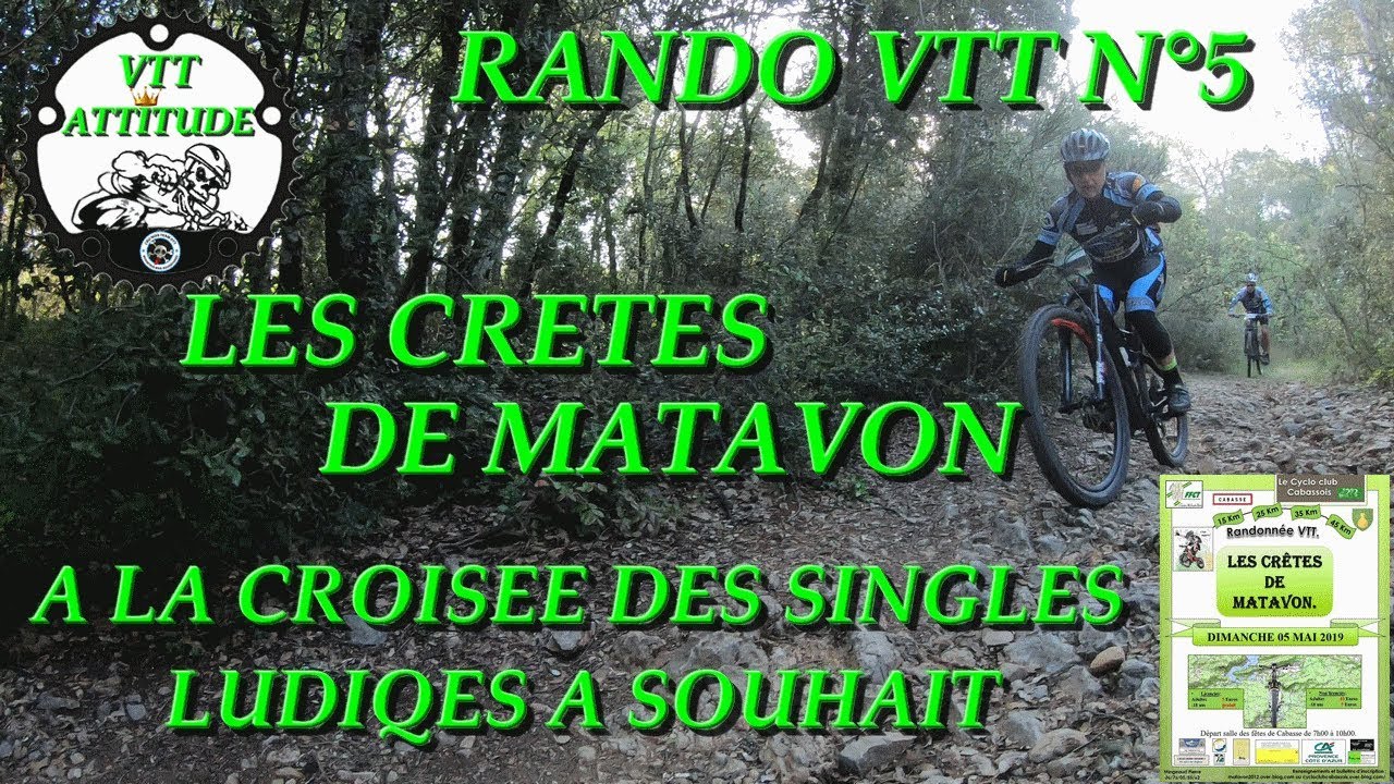 [RANDO VTT N°5] LES CRÊTES DE MATAVON A LA CROISÉE DES SINGLES (4K)
