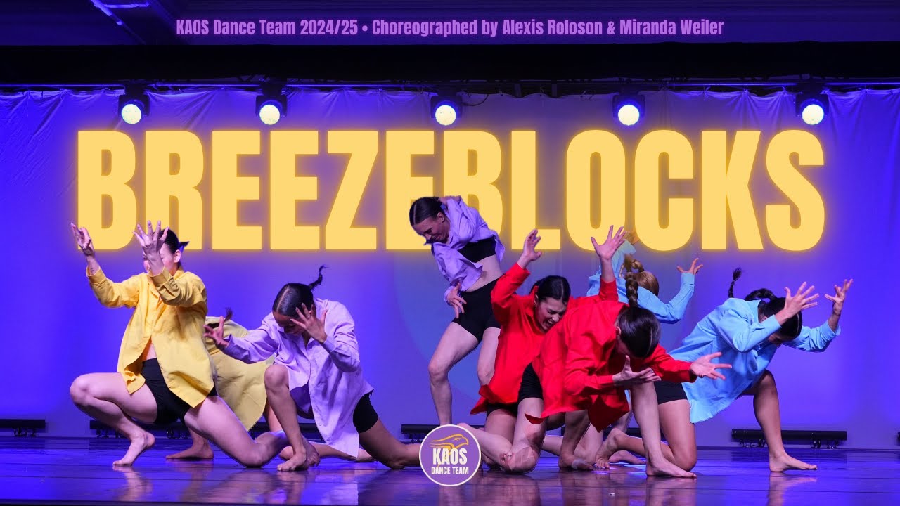 Breezeblocks - KAOS Dance Team