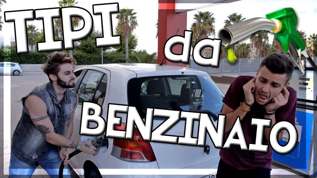 TIPI da BENZINAIO