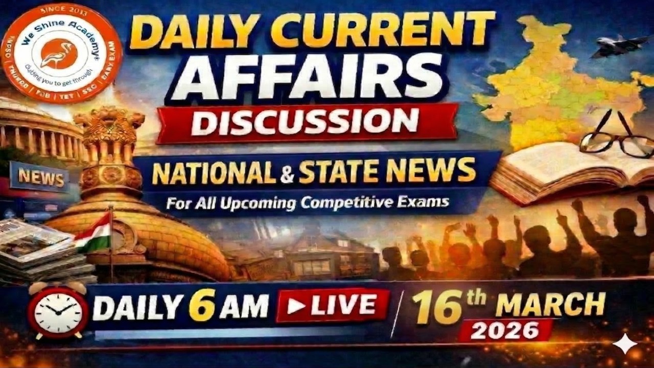 🔥| 16 March 2026 | DAILY CURRENT AFFAIRS LIVE TAMIL | ENGLISH | We Shine Academy #currentaffairs