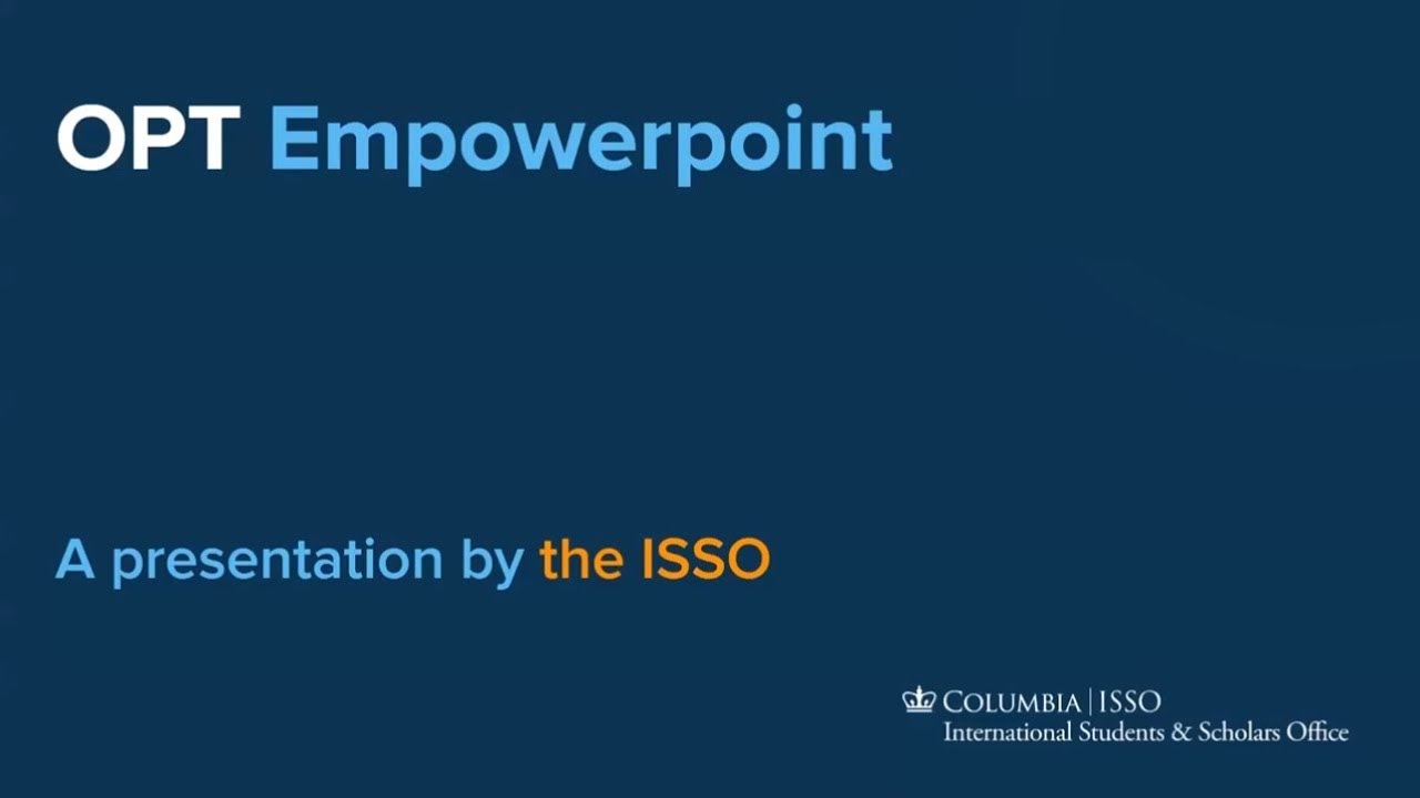 ISSO Webinar -- Post-Completion Optional Practical Training (OPT) for F-1 Fall 2025 Graduates