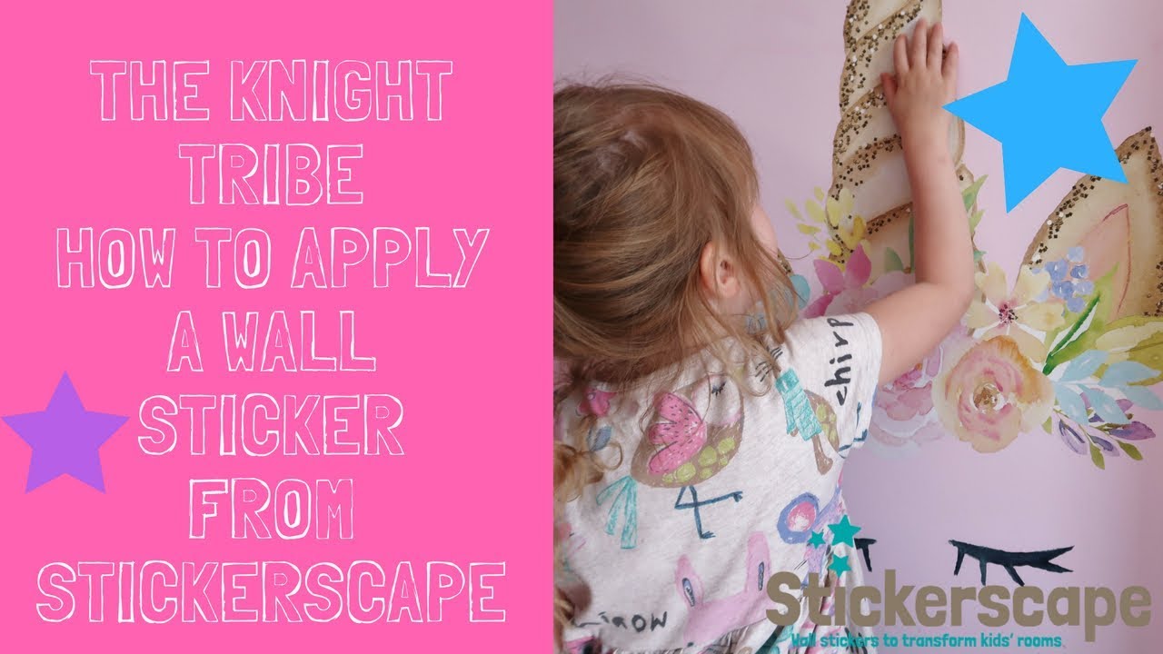 HOW TO APPLY A UNICORN WALL STICKER TO YOUR WALL